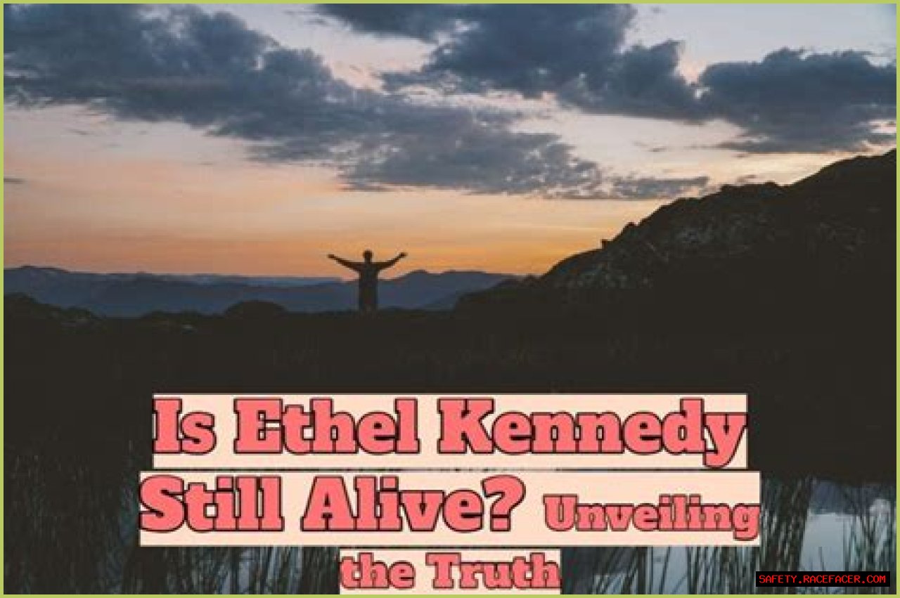 Unveiling Ethel Kennedy's Age: Discoveries And Insights